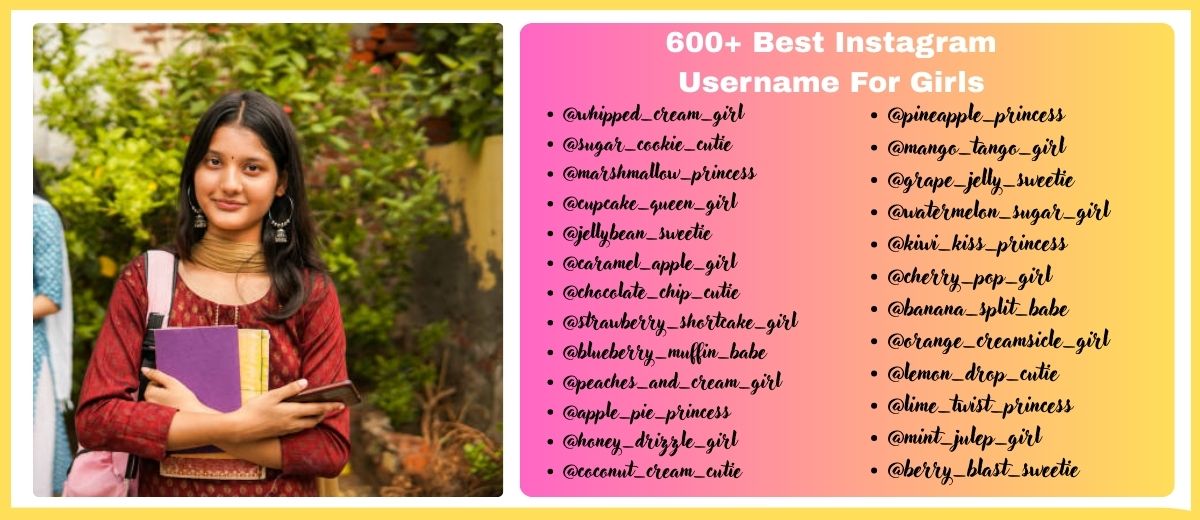 600+ Best Instagram Username For Girls